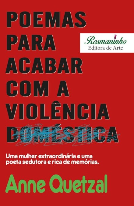 Poemas Para Acabar Com A Violência Doméstica