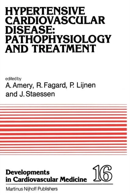 Hypertensive Cardiovascular Disease: Pathophysiology and Treatment