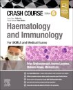 Crash Course Haematology and Immunology