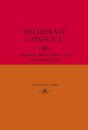Deliberate Conflict
