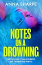 Notes on a Drowning