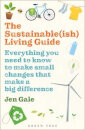 The Sustainable(Ish) Living Guide
