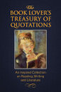 The Book Lover'S Treasury Of Quotations