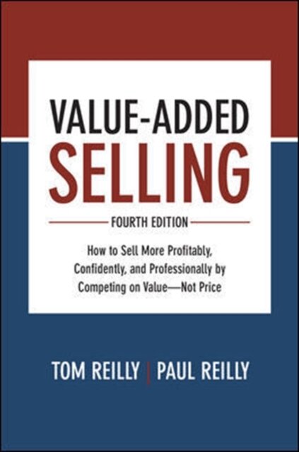 Value-Added Selling Fourth Edition