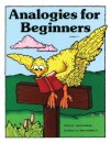 Analogies for Beginners
