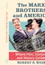 The Marx Brothers and America
