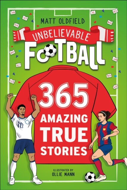 365 Amazing True Football Stories