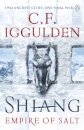 Shiang: Empire Of Salt Book Ii