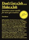 Don't Get a Job…Make a Job New Edition
