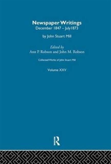 Collected Works of John Stuart Mill