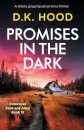 Promises in the Dark