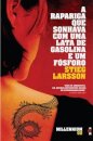BIS - A Rapariga Que Sonhava Com Uma Lata de Gasolina e Um Fósforo