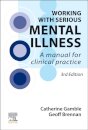 Working With Serious Mental Illness