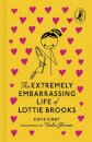 Extremely Embarrassing Life Of Lottie Brooks