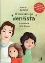 O Meu Amigo Dentista