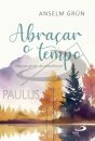 Abraçar o Tempo