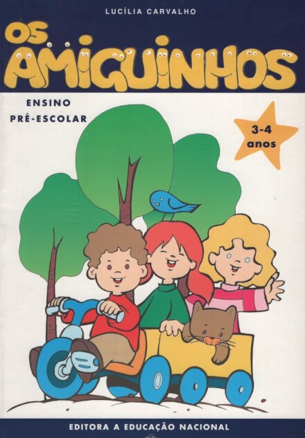 Os Amiguinhos 3-4 Anos - Ensino Pré-Escolar