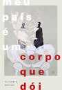 Meu País É Um Corpo Que Dói