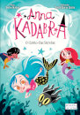 Anna Kadabra 10  - O canto das sereias