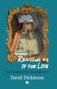 Reading as if for Life