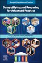 Demystifying and Preparing for Advanced Practice