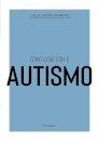 Como Lidar Com O Autismo