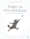 Segue Os Teus Sonhos