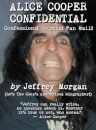 Alice Cooper Confidential