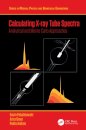 Calculating X-ray Tube Spectra