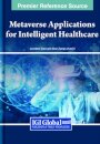 Metaverse Applications for Intelligent Healthcare