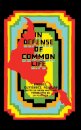 In Defense of Common Life