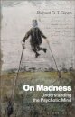 On Madness