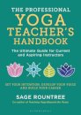 The Professional Yoga Teacher's Handbook