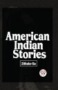 American Indian Stories