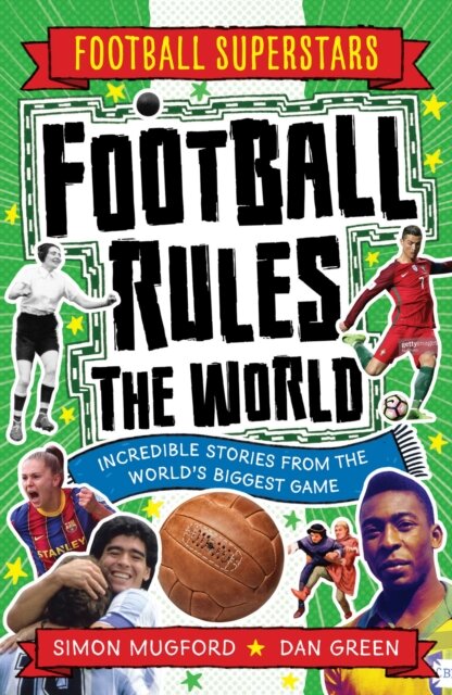 Football Rules The World