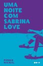 Uma Noite Com Sabrina Love