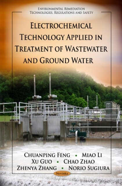 Electrochemical Technology Applied in Treatment of Wastewater & Ground Water