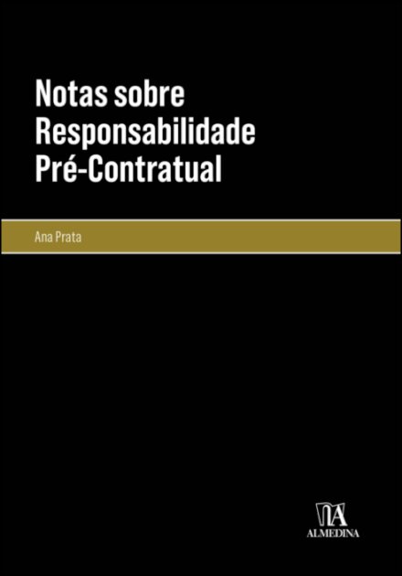 Notas Sobre Responsabilidade Pré-Contratual