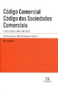 Código Comercial - Código das Sociedades Comerciais - Legislação Complementar