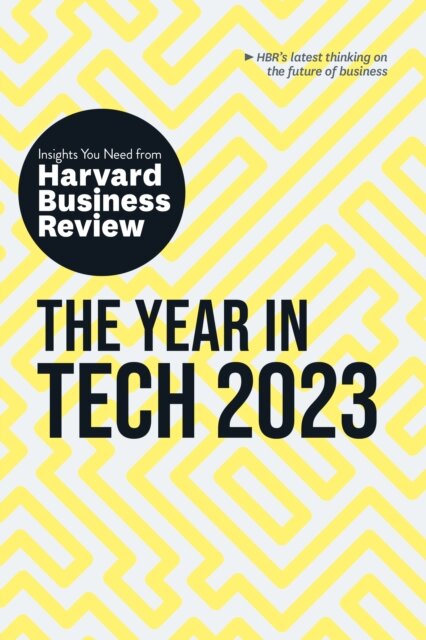 Year In Tech, 2023: The Insights You Need From Har