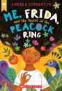 Me, Frida, and the Secret of the Peacock Ring (Scholastic Gold)