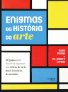 Enigmas da História da Arte