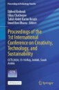 Proceedings of the 1st International Conference on Creativity, Technology, and Sustainability