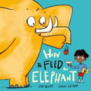 How To Feed An Elephant