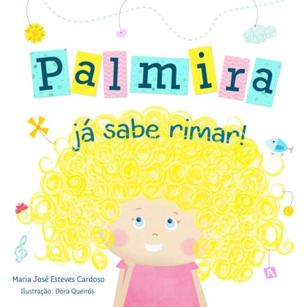 Palmira Já Sabe Rimar!