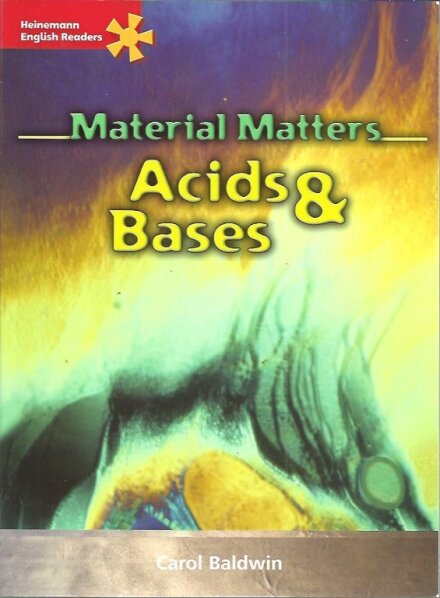 Material matters – Acids & Bases