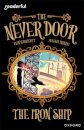 Readerful Independent Library: Oxford Reading Level 20: The Never Door: The Iron Ship