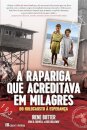 A Rapariga que Acreditava em Milagres