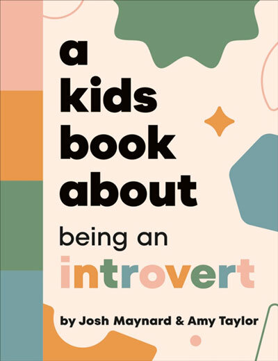 A Kids Book About Introversion