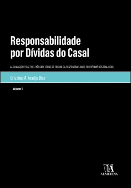 Responsabilidade Por Dívidas Do Casal Volume II